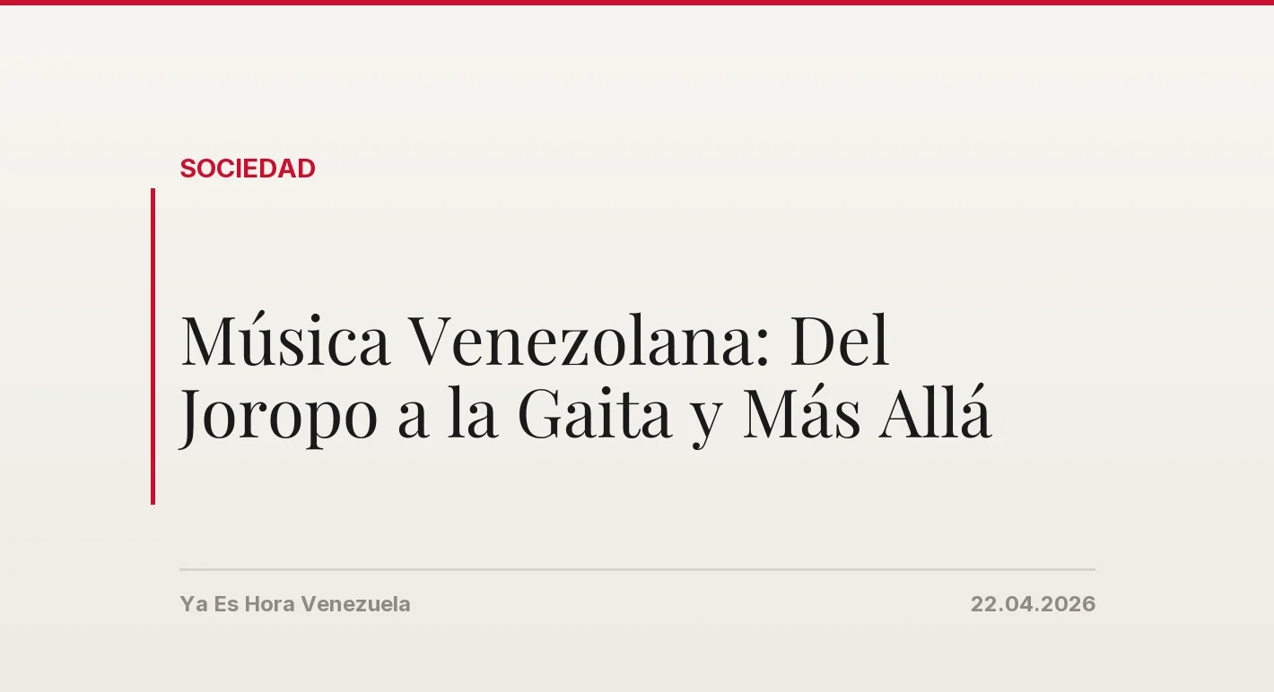 Música Venezolana: Del Joropo a la Gaita y Más Allá