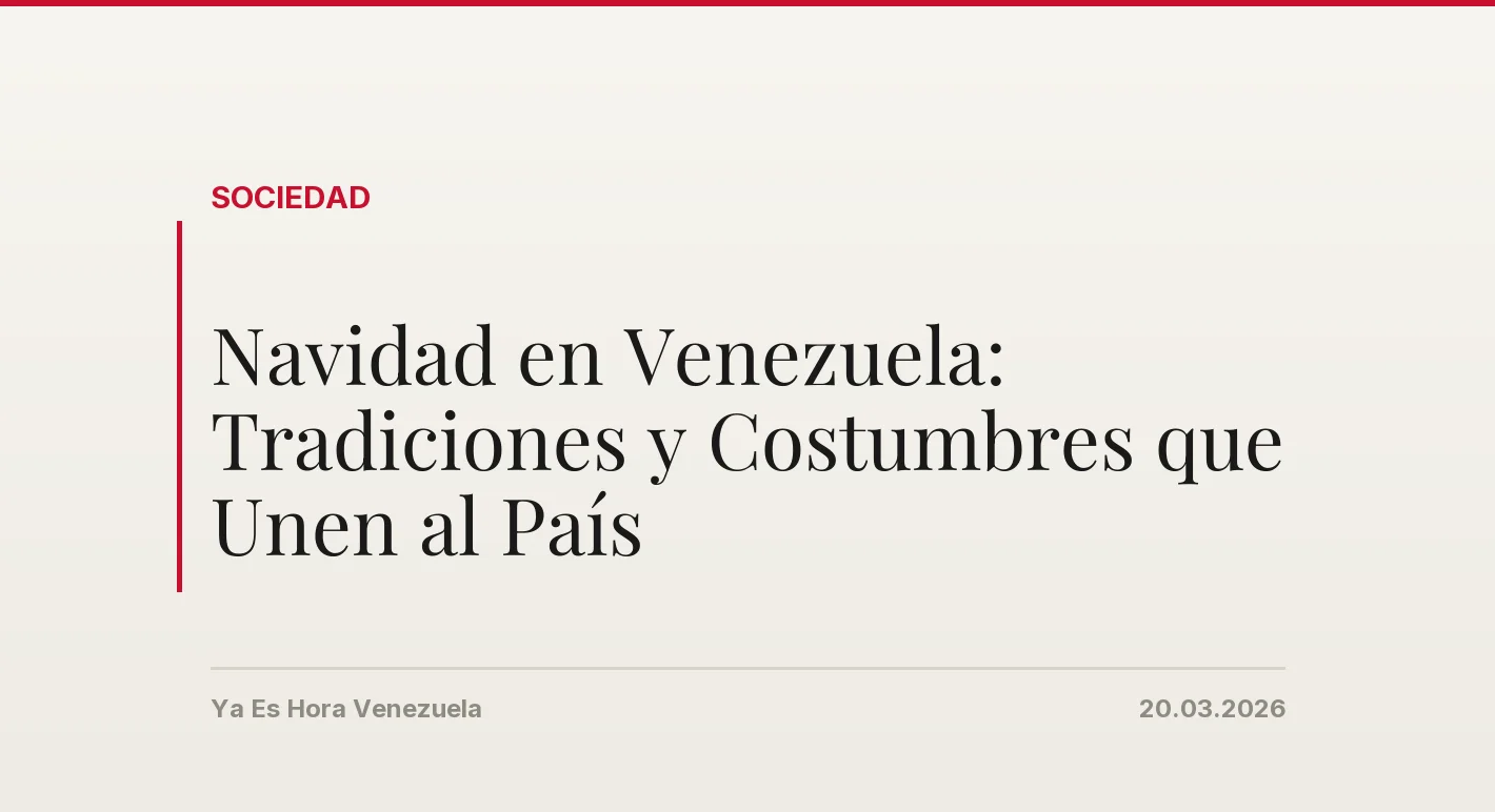 Navidad en Venezuela: Tradiciones y Costumbres que Unen al País
