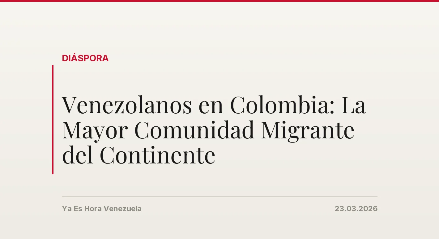 Venezolanos en Colombia: La Mayor Comunidad Migrante del Continente