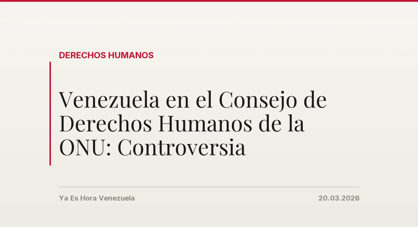 Venezuela en el Consejo de Derechos Humanos de la ONU: Controversia